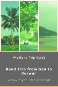 Road Trip from Goa to Karwar